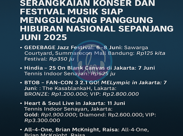 Jadwal Konser Dan Festival